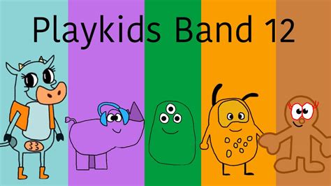 Playkids Band 12 (Remake + official) .
